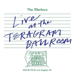 Murlocs Live At The Teragram Ballroom VINYL 2 LP GREEN SPLATTER