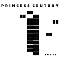 Princess Century Lossy Vinyl LP