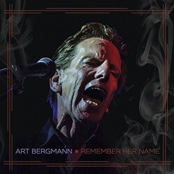 Art Bergmann Remember Her Name Vinyl LP