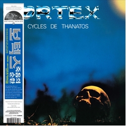 Vortex Les Cycles De Thanatos VINYL LP