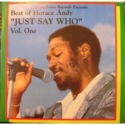 Horace Andy Best Of Horace Andy Volume 1 - Just Say Who Vinyl LP