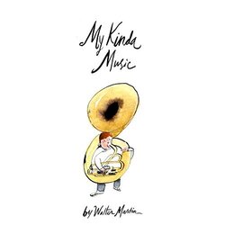 Walter Martin My Kinda Music Vinyl LP