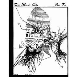 The Sun Ra Arkestra The Magic City Vinyl LP