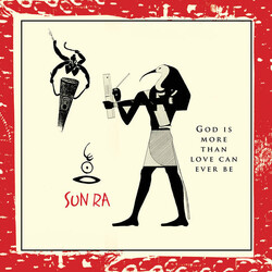 Sun Ra God Is More Than Love Can Ever Be Vinyl LP