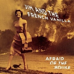 Jim & The French Vanilla Afraid Of The House Vinyl LP