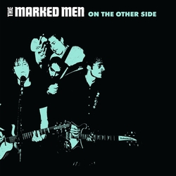 Marked Men On The Other Side VINYL LP