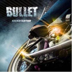 Bullet Kickstarter VINYL LP