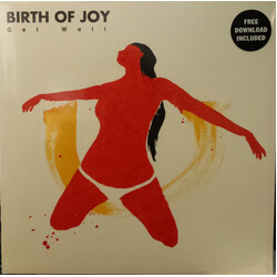 Birth Of Joy Get Well VINYL LP