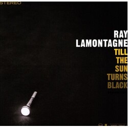 Ray Lamontagne Till The Sun Turns Black (180G) Vinyl LP