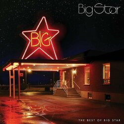 Big Star Best Of Big Star Vinyl LP