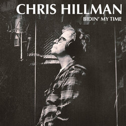 Chris Hillman Bidin My Time Vinyl LP