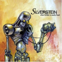 Silverstein When Broken Is Easily Fixed