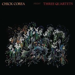 Chick Corea Three Quartets