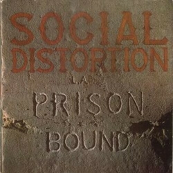 Social Distortion Prison Bound VINYL LP