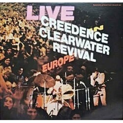 Creedence Clearwater Revival Live In Europe Vinyl LP