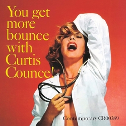 Curtis Counce You Get More Bounce With Curtis Counce IMPORT VINYL LP