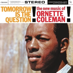 Ornette Coleman Tomorrow Is The Question! VINYL LP