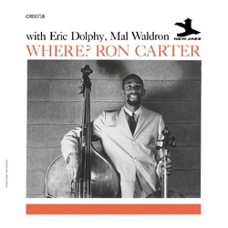 Ron; Mal Waldron; Eric Do LPhy Carter Where? ORIGINAL JAZZ CLASSICS SERIES VINYL LP