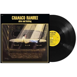Chamaco Ramirez Alive & Kicking (180Gm M) VINYL LP