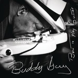 Buddy Guy Born To Play Guitar (2 LP/150G/Gatefold) Vinyl LP