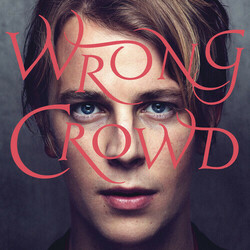 Tom Odell Wrong Crowd (180G/Dl Card/Gatefold) VINYL LP