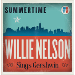 Willie Nelson Summertime: Willie Nelson Sings Gershwin VINYL LP
