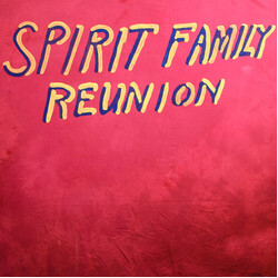 Spirit Family Reunion Hands Together Vinyl LP