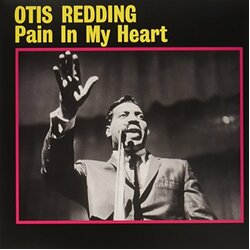 Otis Redding Pain In My Heart Vinyl LP