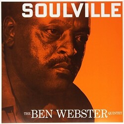 The Ben Webster Quintet Soulville Vinyl LP