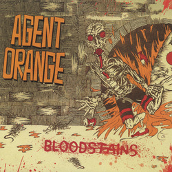 Agent Orange Bloodstains Vinyl LP