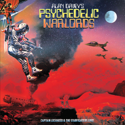 Daveyalan & Psychedelic Warlords Captain Lockhead & The Starfighters Live VINYL LP