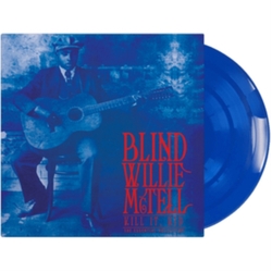 Blind Willie Mctell Kill It Kid - The Essential Collection Vinyl LP