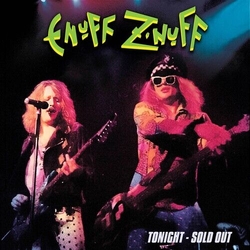 Enuff Z'Nuff Tonight - Sold Out GREEN VINYL LP