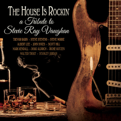 Various The House Is Rockin' - A Tribute To Stevie Ray Vaughan