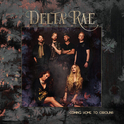 Delta Rae Come Home To Carolina PINK VINYL LP