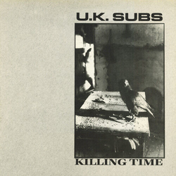 Uk Subs Killing Time VINYL LP