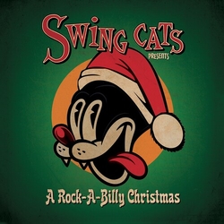 Swing Cats Swing Cats Presents A Rockabilly Christmas GREEN VINYL LP