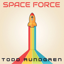 Todd Rundgren Space Force VINYL LP