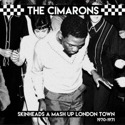 Cimarons Skinheads A Mash Up London Town 1970-1971 VINYL LP
