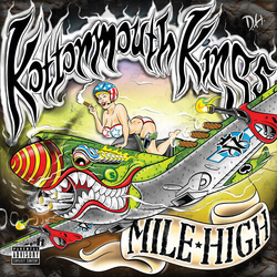 Kottonmouth Kings Mile High VINYL LP