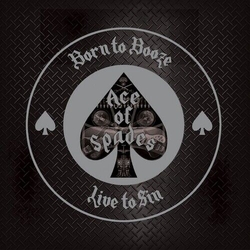 Ace Of Spades; Alan Davey Born To Booze Live To Sin - A Tribute To Motorhead CLEAR VINYL LP