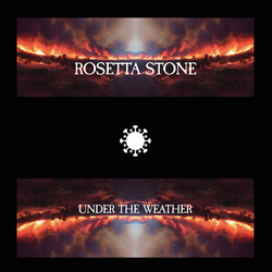 Rosetta Stone Under The Weather VINYL LP