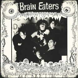 Brain Eaters Brain Eaters VINYL LP