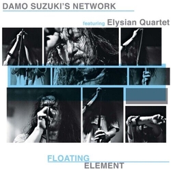 Damo Suzuki'S Network Floating Element LIVE VINYL LP