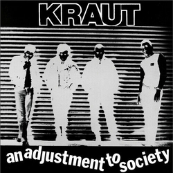 Kraut Adjustment To Society WHITE BLACK VINYL REISSUE LP