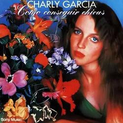 Charly Garcia Como Conseguir Chicas Vinyl LP