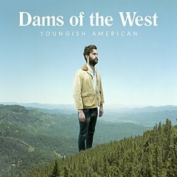 Dams Of The West Youngish American (150G/Dl Card) Vinyl LP