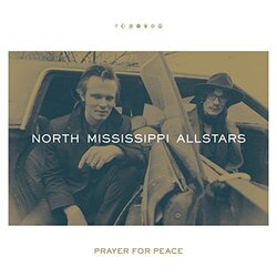 North Mississippi Allstars Prayer For Peace (150G/Dl Card) Vinyl LP