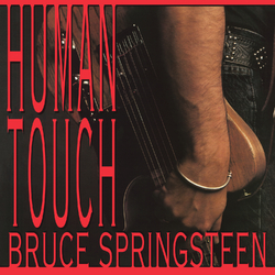 Bruce Springsteen Human Touch (2 LP) (140G/Dl Code) VINYL LP