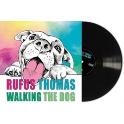 Rufus Thomas Walking The Dog VINYL LP